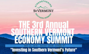 Read more about the article Southern VT Economy Summit – Investing in Southern Vermont’s Future